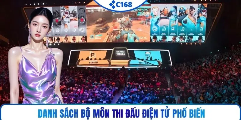 Danh sách bộ môn thi đấu điện tử phổ biến
